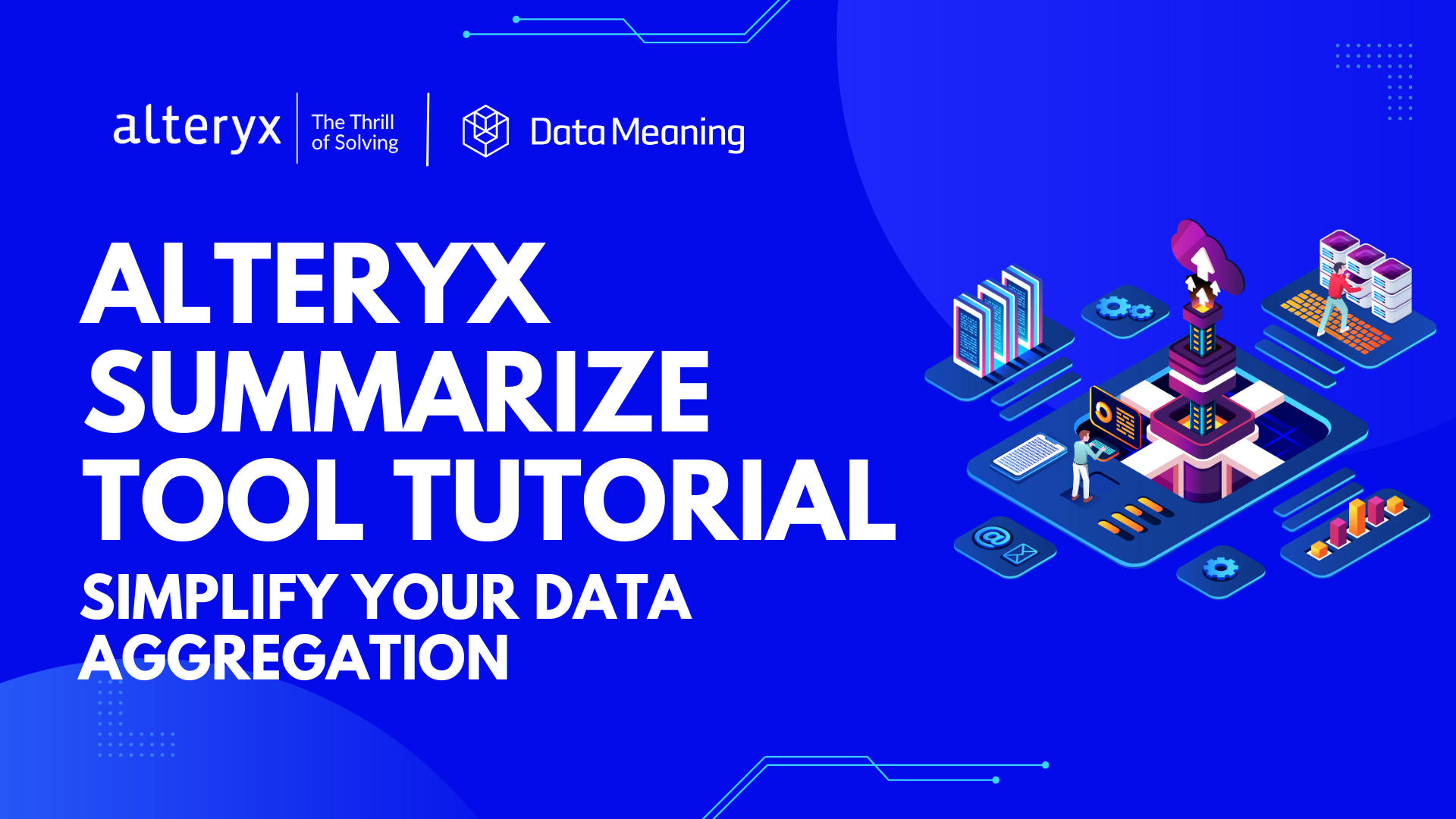 How to Use the Alteryx Summarize Tool for Data Aggregation