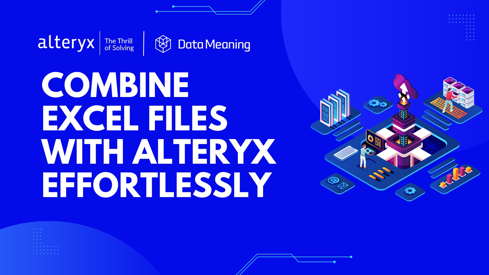How to Combine Excel Files in Alteryx: A Step-by-Step Guide